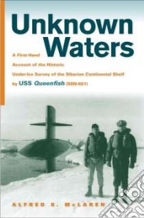 Unknown Waters libro in lingua di Mclaren Alfred B., Anderson William R. (FRW)