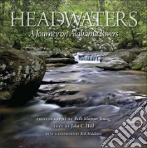 Headwaters libro in lingua di Young Beth Maynor (PHT), Hall John C., Middleton Rick (FRW)