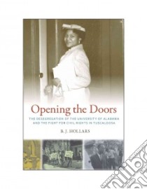 Opening the Doors libro in lingua di Hollars B. J.