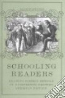 Schooling Readers libro in lingua di Speicher Allison