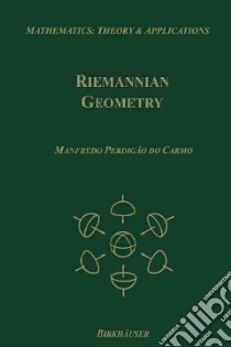 Riemannian Geometry libro in lingua di Carmo Manfredo Perdigao Do, Flaherty Francis (TRN)