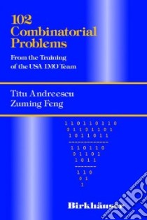102 Combinatorial Problems libro in lingua di Andreescu Titu, Feng Zuming