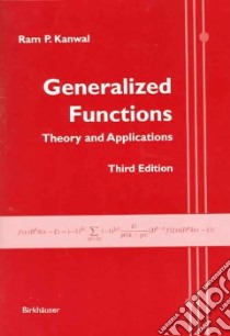 Generalized Functions libro in lingua di Kanwal Ram P.