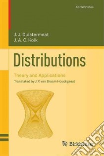 Distributions libro in lingua di Duistermaat J. J., Kolk J. A. C., Van Braam Houckgeest J. P. (TRN)
