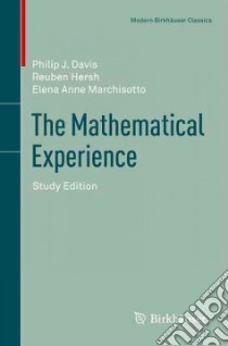 The Mathematical Experience libro in lingua di Davis Philip J., Hersh Reuben, Marchisotto Elena Anne