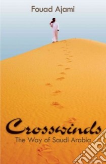 Crosswinds libro in lingua di Ajami Fouad