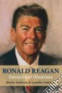 Ronald Reagan libro in lingua di Anderson Martin, Anderson Annelise