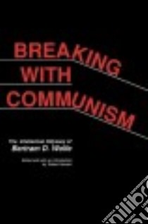 Breaking With Communism libro in lingua di Hessen Robert (EDT)