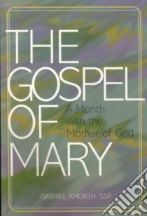 Gospel of Mary libro in lingua di Amorth Gabriele