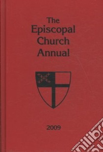 The Episcopal Church Annual 2009 libro in lingua di Morehouse Publishing Co. (COR)