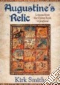 Augustine's Relic libro in lingua di Smith Kirk