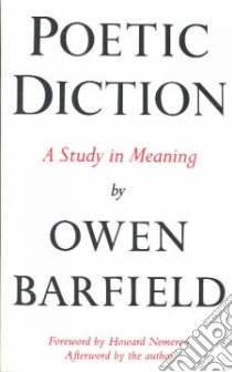 Poetic Diction libro in lingua di Owen Barfield