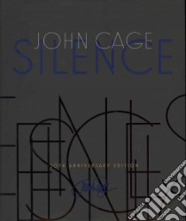 Silence libro in lingua di Cage John, Gann Kyle (FRW)