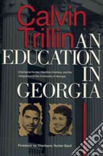 An Education in Georgia libro in lingua di Trillin Calvin