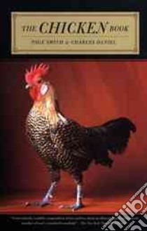 The Chicken Book libro in lingua di Smith Page, Daniel Charles