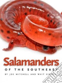 Salamanders of the Southeast libro in lingua di Mitchell Joe, Gibbons Whit