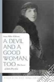 A Devil and a Good Woman, Too libro in lingua di Williams Susan Millar