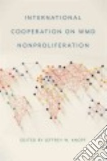 International Cooperation on Wmd Nonproliferation libro in lingua di Knopf Jeffrey W. (EDT)