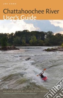 Chattahoochee River User's Guide libro in lingua di Cook Joe