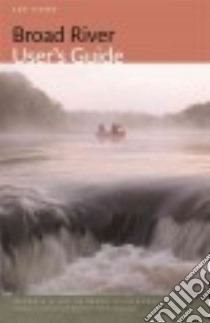 Broad River User's Guide libro in lingua di Cook Joe