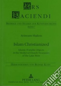 Islam Christianized libro in lingua di Shalem Avinoam
