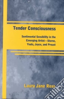 Tender Consciousness libro in lingua di Ress Laura Jane