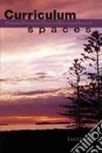 Curriculum Spaces libro in lingua di Cary Lisa J.