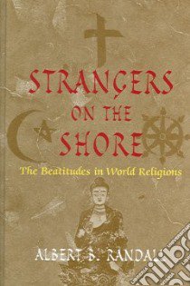 Strangers on the Shore libro in lingua di Randall Albert B.