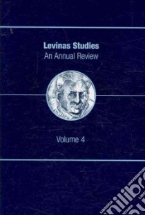 Levinas Studies libro in lingua di Bloechl Jeffrey (EDT)