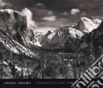 Yosemite and the High Sierra libro in lingua di Adams Ansel, Stillman Andrea Gray (EDT)