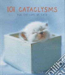 101 Cataclysms libro in lingua di Hale Rachael