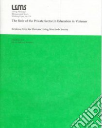 The Role of the Private Sector in Education in Vietnam libro in lingua di Glewwe Paul, Patrinos Harry Anthony