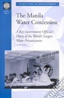 The Manila Water Concession libro in lingua di Dumol Mark