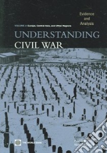 Understanding Civil War Europe libro in lingua di Collier Paul (EDT), Sambanis Nicholas (EDT)