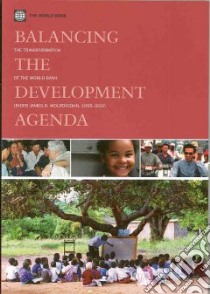 Balancing The Development Agenda libro in lingua di Kagia Ruth (EDT)