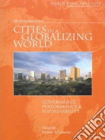Cities in a Globalizing World libro in lingua di Leautier Frannie (EDT)