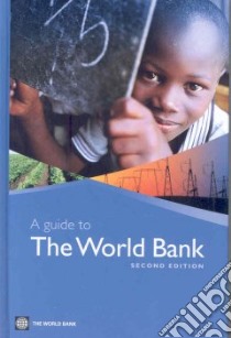 A Guide to the World Bank libro in lingua di World Bank (COR)