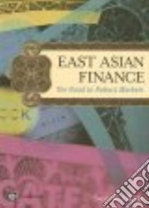 East Asian Finance libro in lingua di Ghosh Swati R.