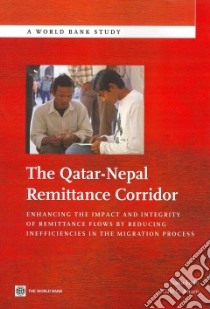 The Qatar-nepal Remittance Corridor libro in lingua di Endo Isaku, Afram Gabi G.