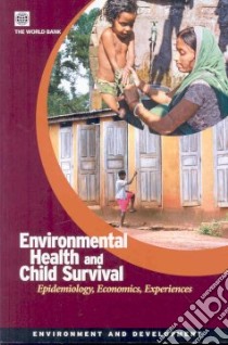 Environmental Health and Child Survival libro in lingua di World Bank (COR)