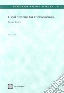 Fiscal Systems for Hydrocarbons libro in lingua di Tordo Silvana
