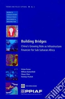 Building Bridges libro in lingua di Foster Vivien, Butterfield William, Chen Chuan, Pushak Nataliya
