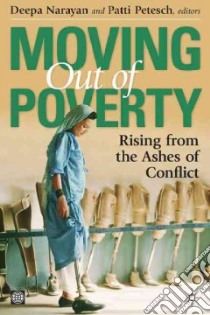 Rising from the Ashes of Conflict libro in lingua di Narayan Deepa (EDT), Petesch Patti (EDT)