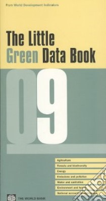 The Little Green Data Book 2009 libro in lingua di World Bank (COR)