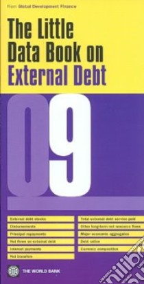 The Little Data Book on External Debt 2009 libro in lingua di World Bank (COR)