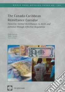 The Canada-Caribbean Remittance Corridor libro in lingua di Todoroki Emiko, Vaccani Matteo, Noor Wameek