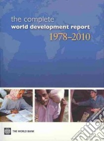 The Complete World Development Report 1978-2010 libro in lingua di World Bank (COR)
