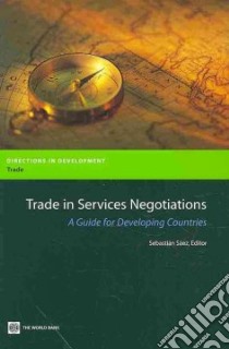 Trade in Services Negotiations libro in lingua di Saez Sebastian (EDT)