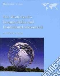 The World Bank's Country Policy and Institutional Assessment libro in lingua di World Bank (COR)
