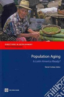 Population Aging libro in lingua di Cotlear Daniel (EDT)